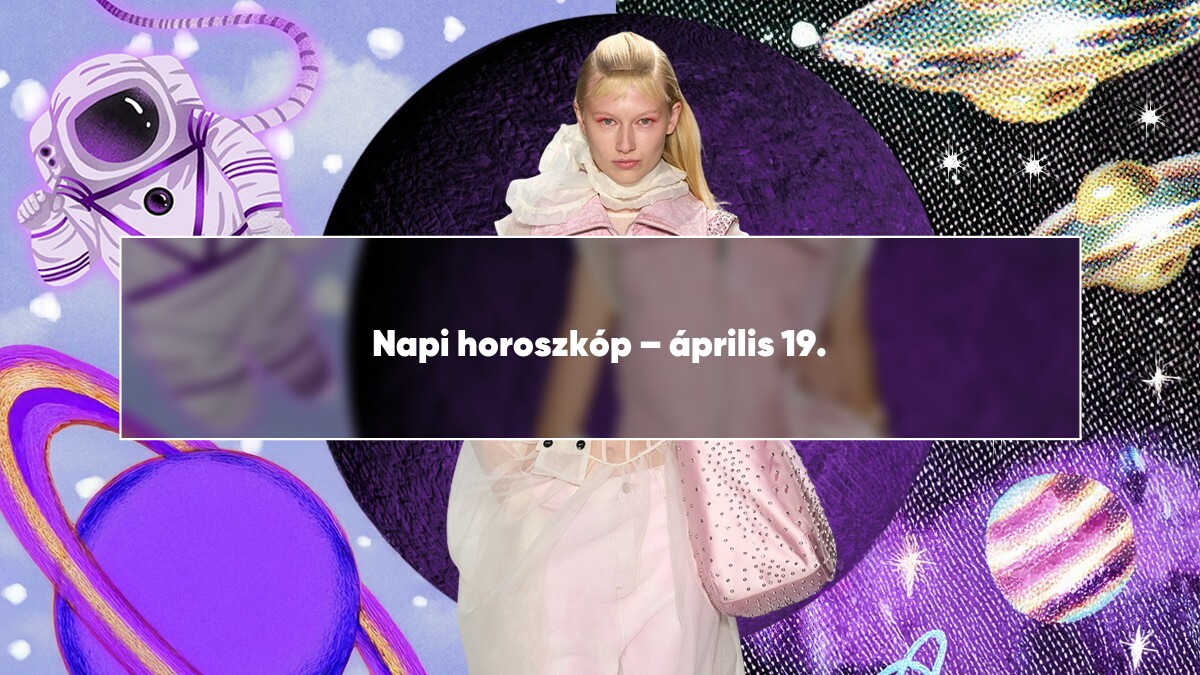 Napi horoszkóp – április 19.