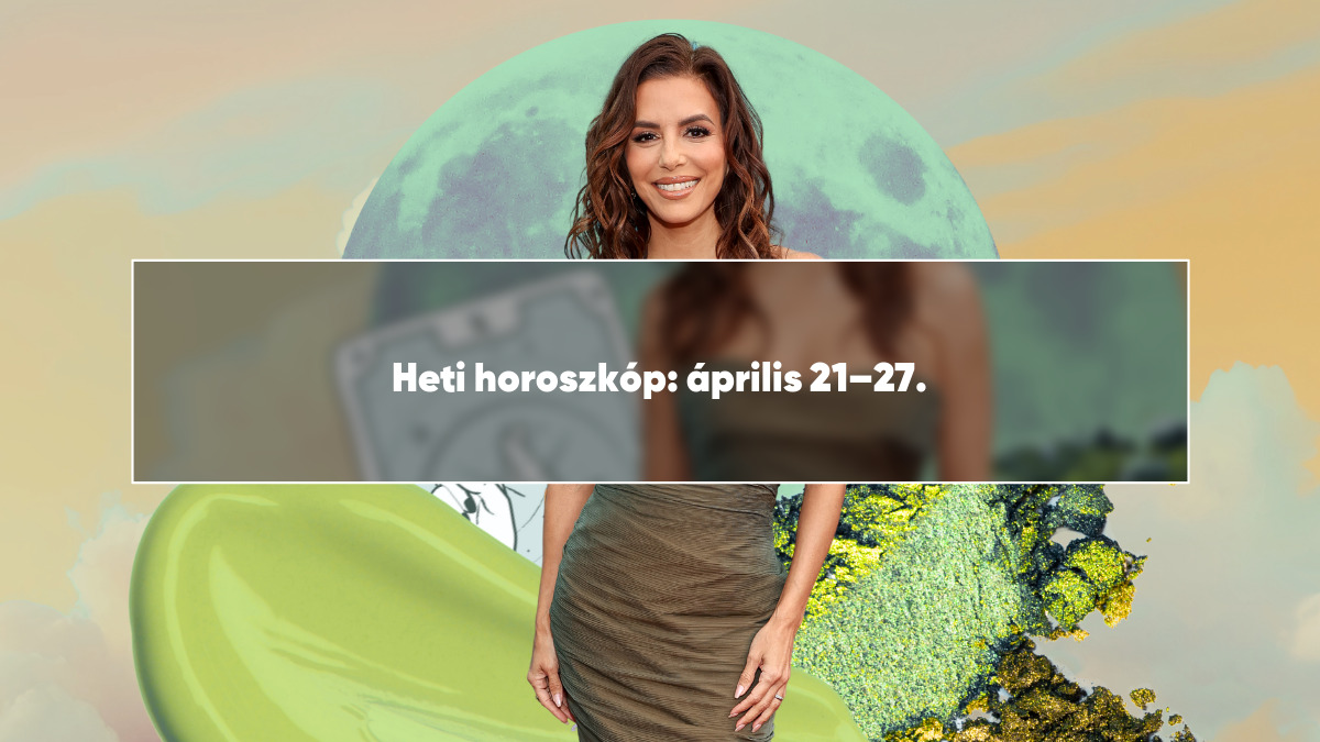 Heti horoszkóp: április 21–27.
